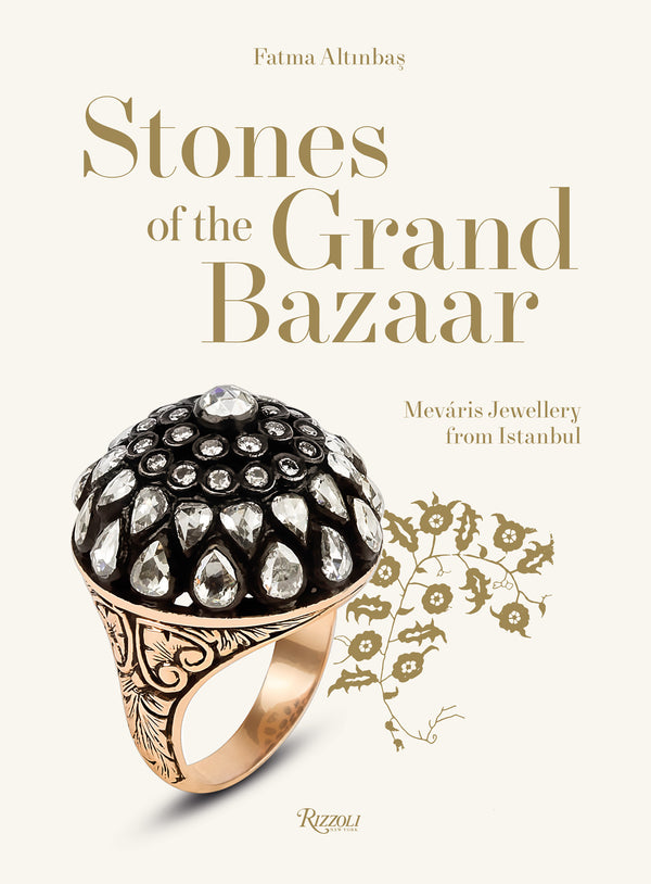 Stones of the Grand Bazaar